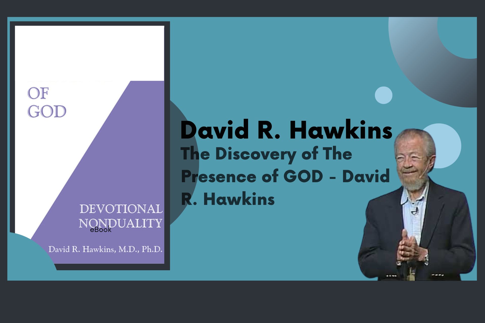 The Discovery of The Presence of GOD - David R. Hawkins