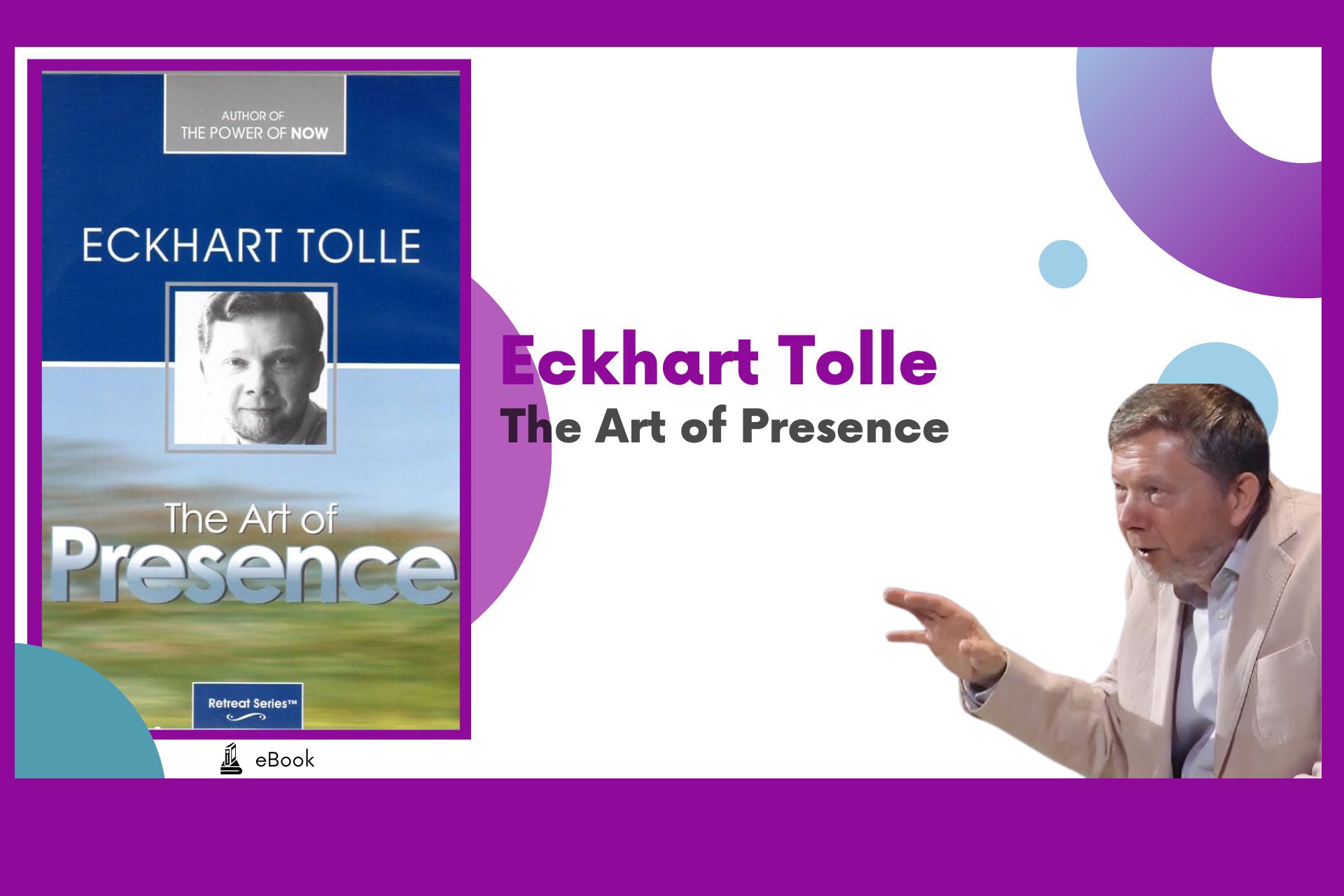 The Art of Presence CD06 - Eckhart Tolle - Freedom from Time