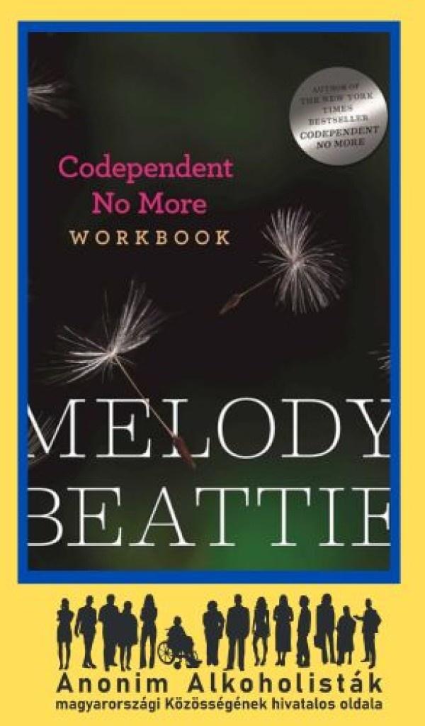 Beattie Melody - Codependent No More