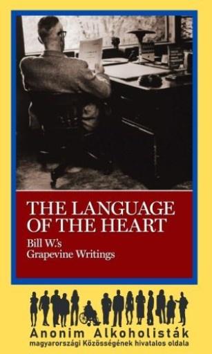The Language Of The Heart - Bill W.'s Grapevin