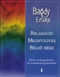 09 - Bagdy Emőke - Relaxáció ​megnyugvás belső béke