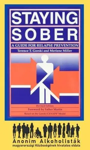 Staying Sober: A Guide for Relapse Prevention