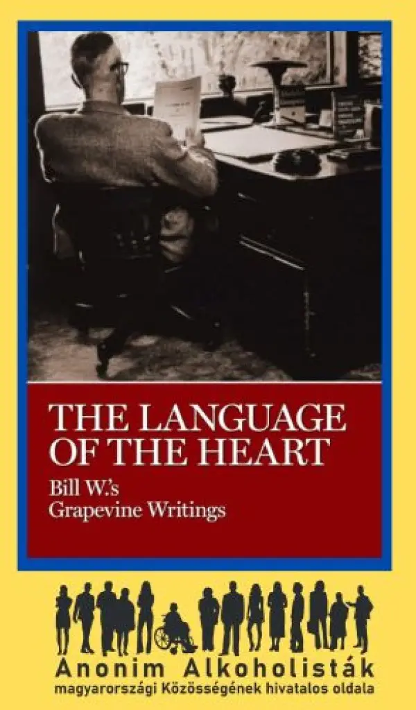 The Language Of The Heart - Bill W.'s Grapevin