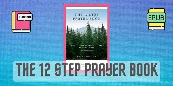 The 12 Step Prayer Book Alcoholics Anonymous (eng)