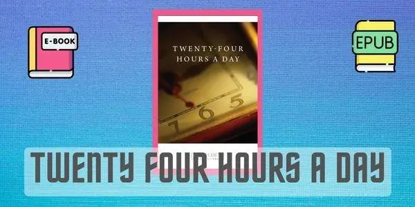Twenty Four Hours a Day (eng)
