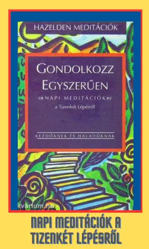 Gondolkozz egyszerűen - Napi Medit&aacute;ci&oacute;k