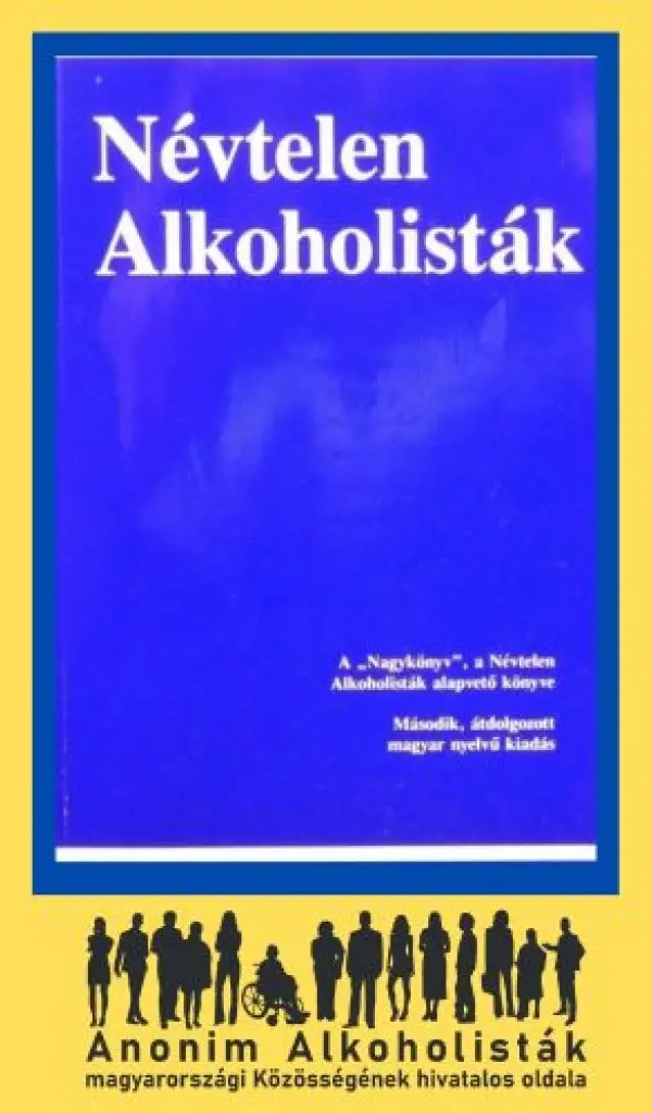 Anonim Alkoholist&aacute;k Nagyk&ouml;nyv