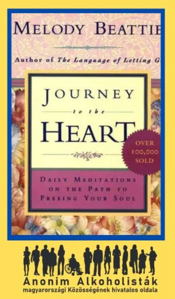 Melody Beattie - Journey to the Heart